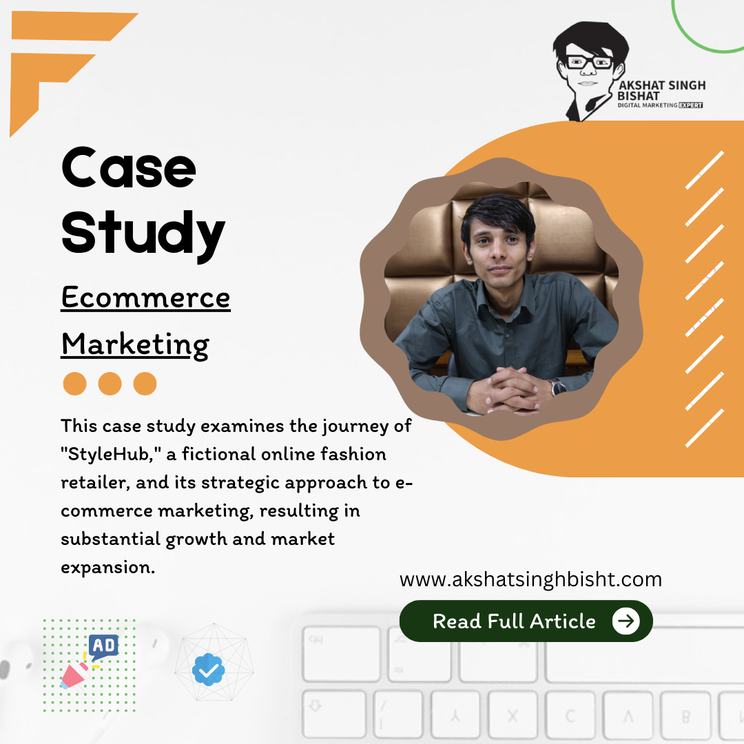 Scaling Success: A Case Study on E-commerce Marketing Strategy