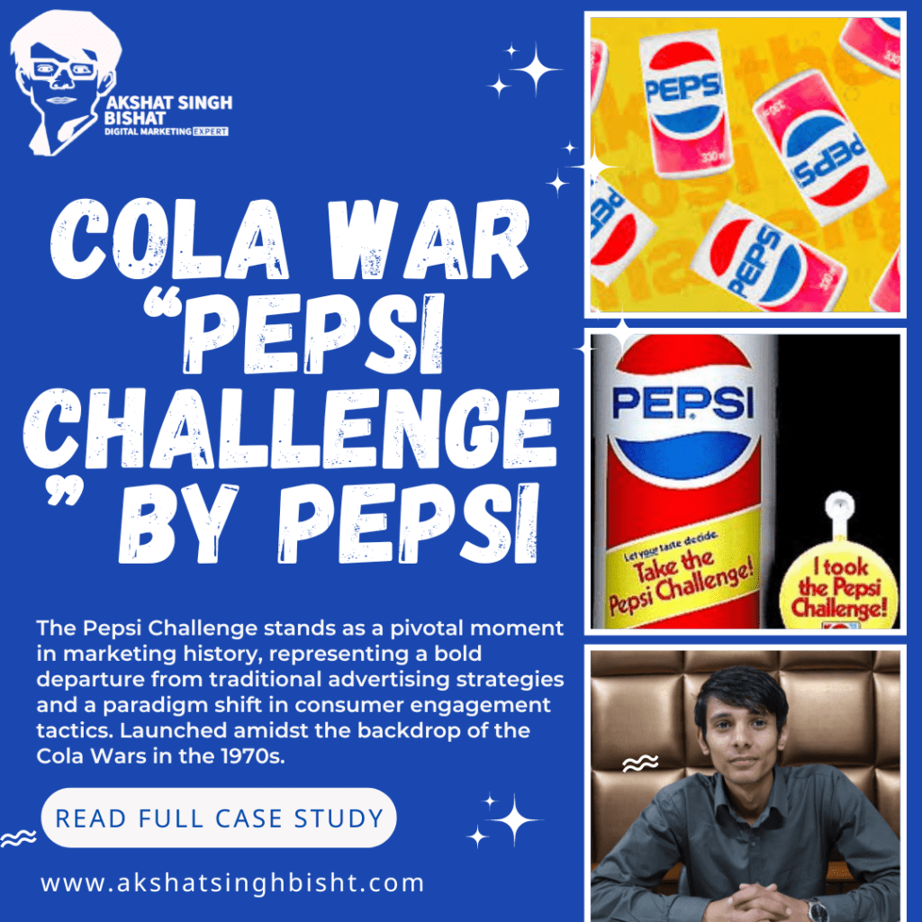 Pepsi Challenge Case Study On Pepsi Marketing Campaign​