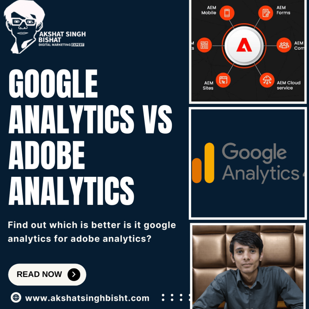 Google Analytics Vs Adobe Analytics​​