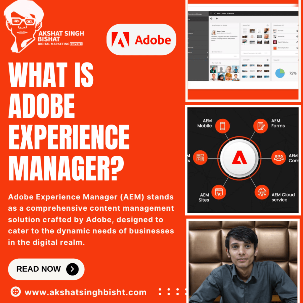 What is Adobe Experience Manager (AEM)?​