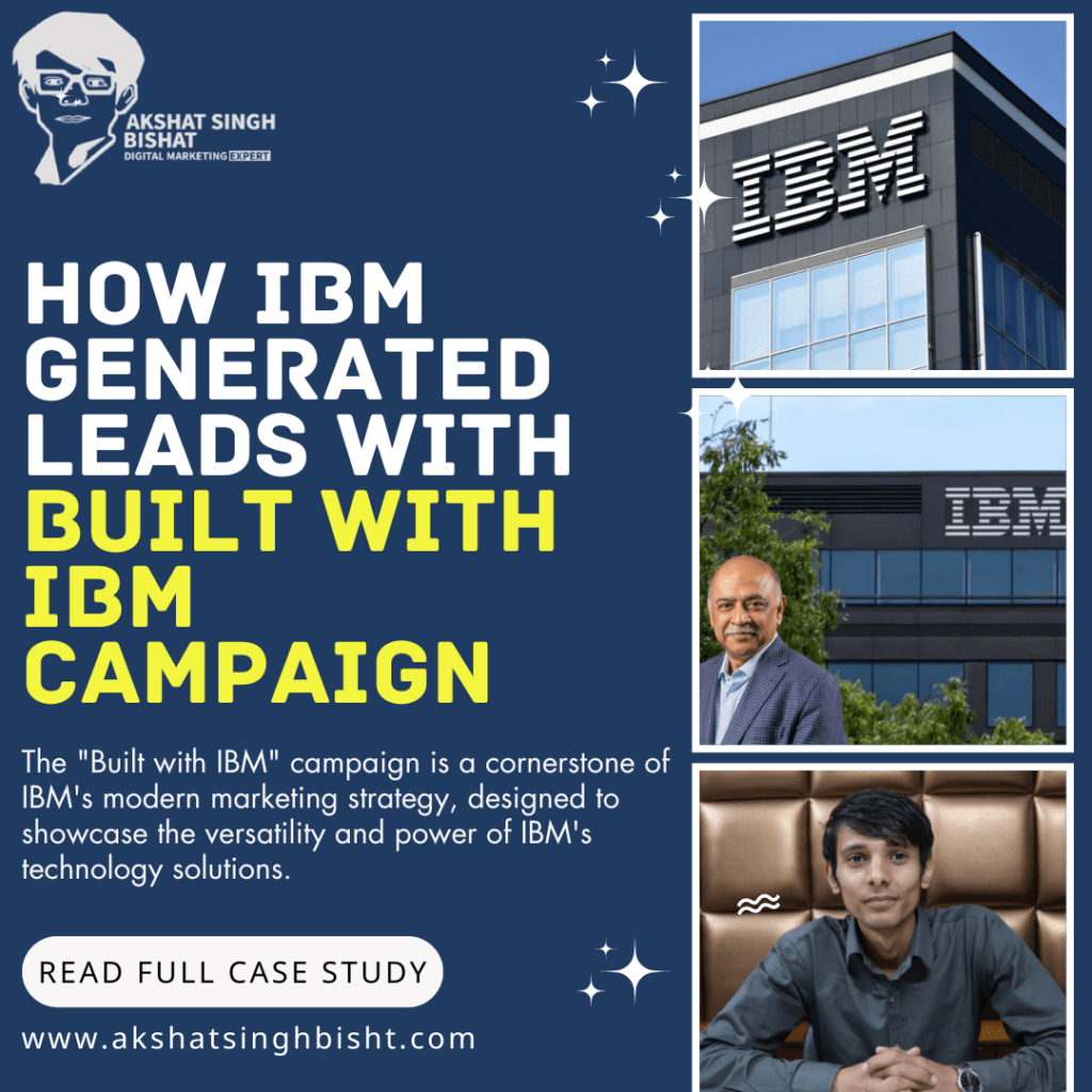 How IBM Generated leads with Built With IBM Campaign
