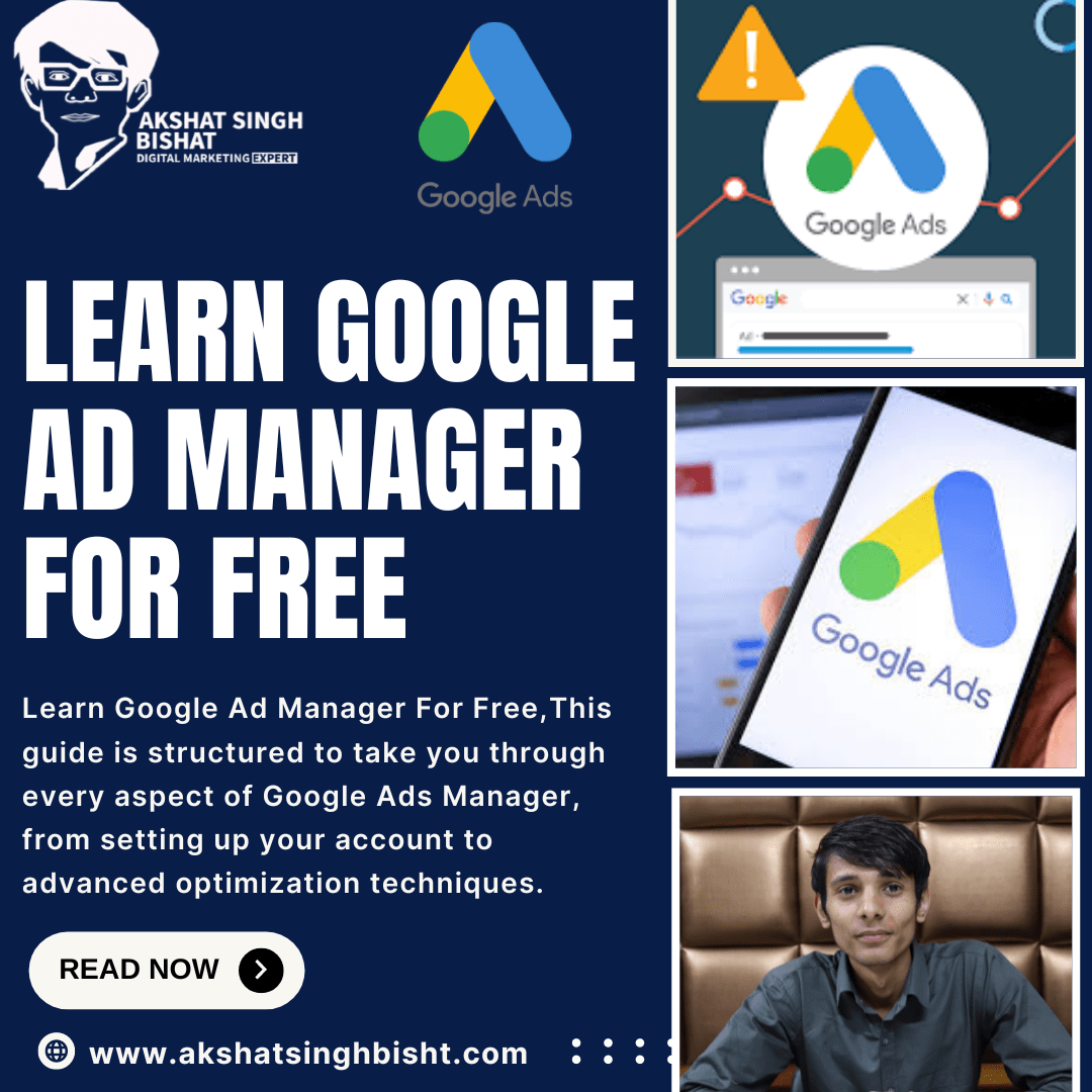 Learn Google Ad Manager For Free​