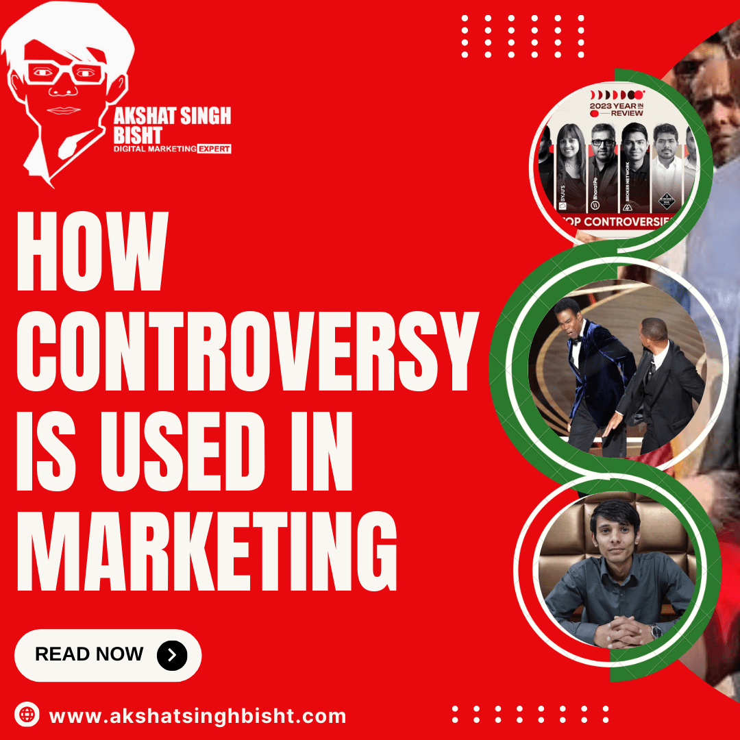 How Controversy is used in Marketing​