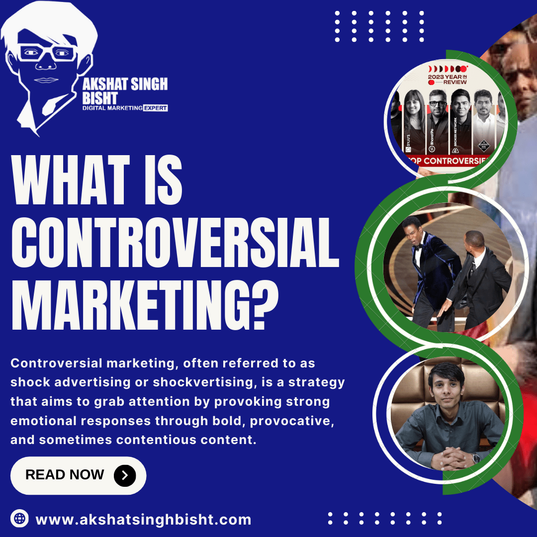 What is Controversial Marketing​