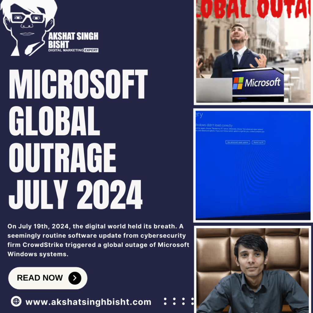 Microsoft Global Outrage July 2024​