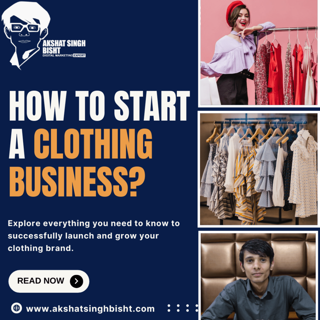 How To Start A Clothing Business 