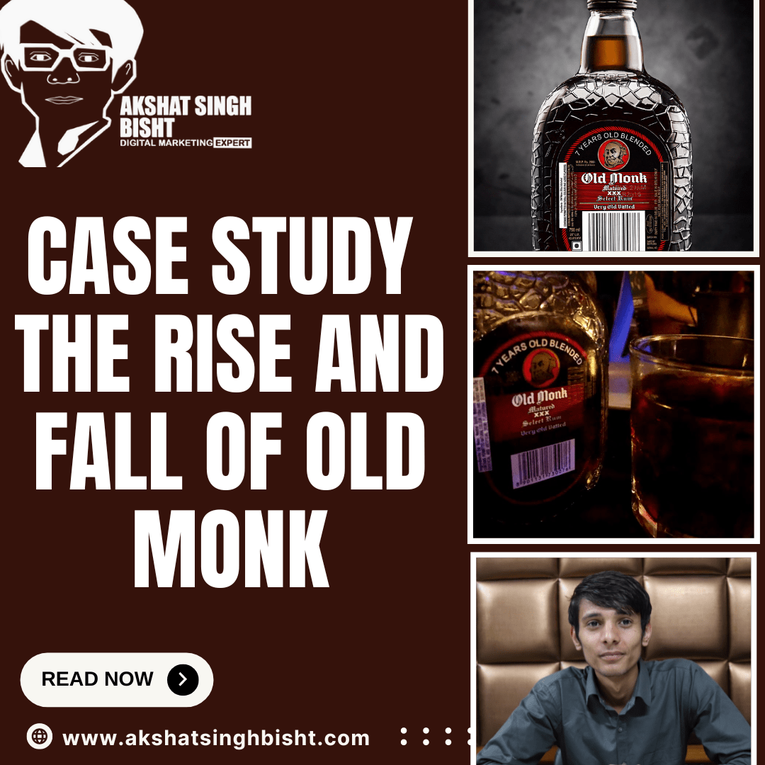 Case Study: The Rise and Fall of Old Monk