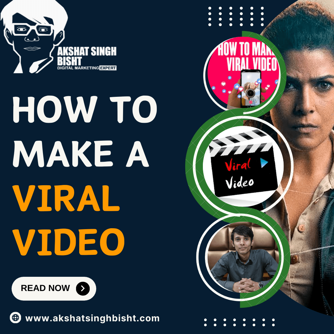 How To Make a Viral Video