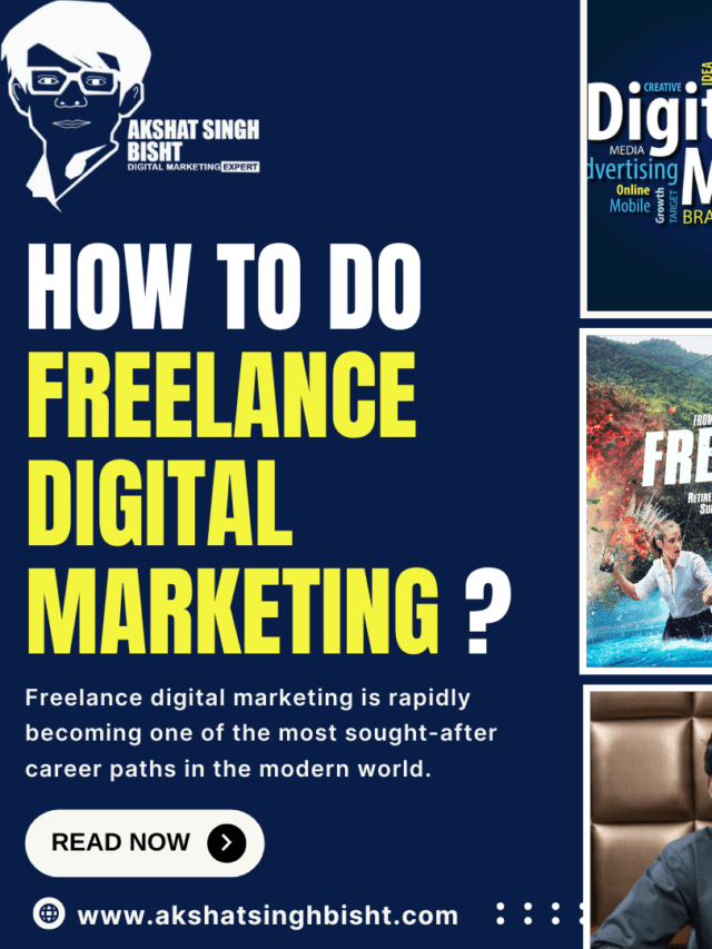 How to do Freelance Digital Marketing​